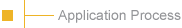 Application Process
